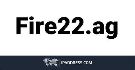 .:www.fire22.ag:..