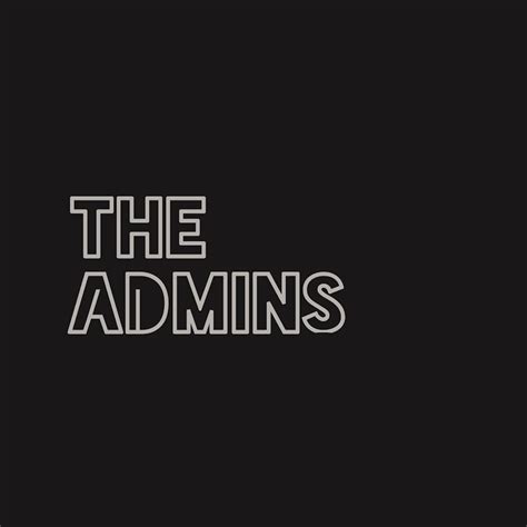 Admins.