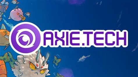 Axie.Tech.