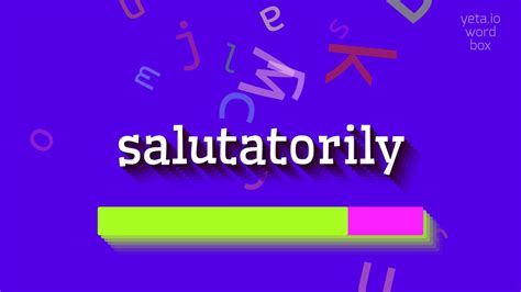 salutatorily